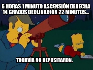 6-horas-1-minuto-ascensin-derecha-14-grados-declinacin-22-minutos...-todava-no-d