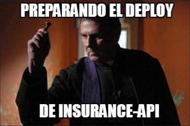 preparando-el-deploy-de-insurance-api