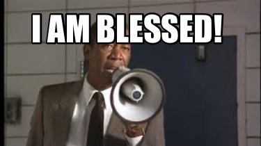 i-am-blessed6