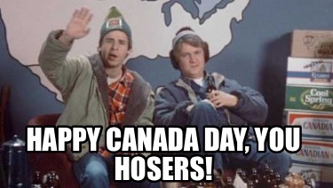 happy-canada-day-you-hosers1