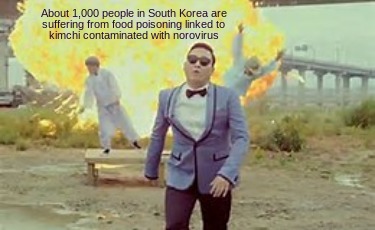 about-1000-people-in-south-korea-are-suffering-from-food-poisoning-linked-to-kim