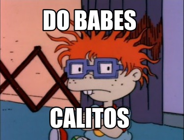do-babes-calitos