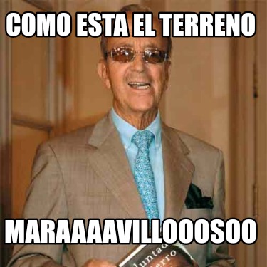 como-esta-el-terreno-maraaaavillooosoo