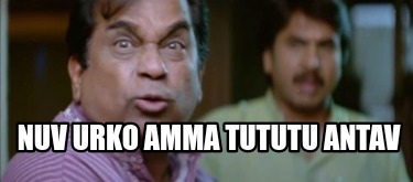 nuv-urko-amma-tututu-antav