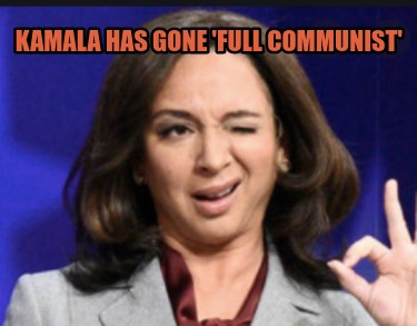 kamala-has-gone-full-communist