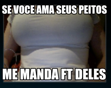 se-voce-ama-seus-peitos-me-manda-ft-deles