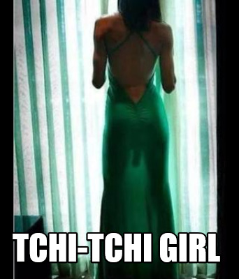 tchi-tchi-girl