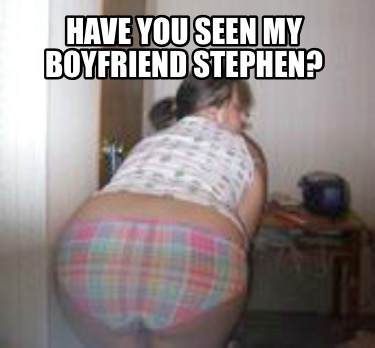 have-you-seen-my-boyfriend-stephen