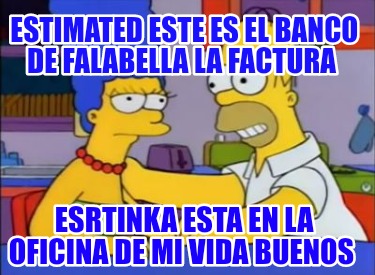 estimated-este-es-el-banco-de-falabella-la-factura-esrtinka-esta-en-la-oficina-d