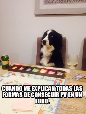 cuando-me-explican-todas-las-formas-de-conseguir-pv-en-un-euro