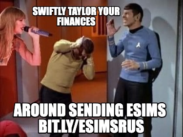 swiftly-taylor-your-finances-around-sending-esims-bit.lyesimsrus1