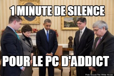 1-minute-de-silence-pour-le-pc-daddict