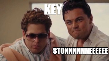 key-stonnnnnneeeeee
