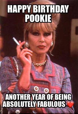 happy-birthday-pookie-another-year-of-being-absolutely-fabulous-