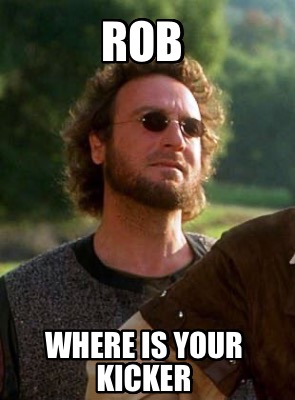 rob-where-is-your-kicker