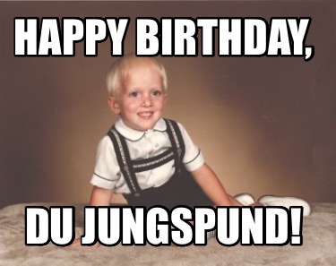 happy-birthday-du-jungspund
