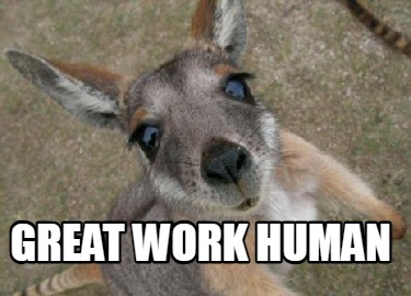 great-work-human