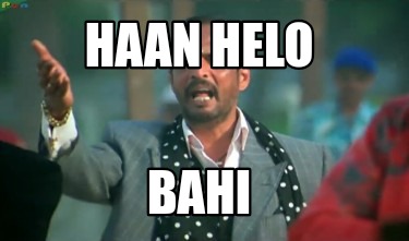 haan-helo-bahi5