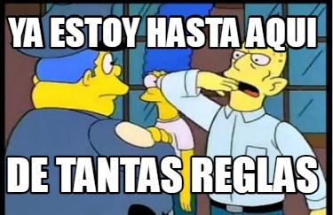 ya-estoy-hasta-aqui-de-tantas-reglas