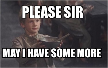 please-sir-may-i-have-some-more9