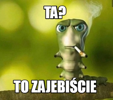 ta-to-zajebicie3