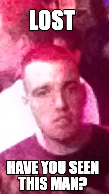 lost-have-you-seen-this-man