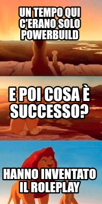 un-tempo-qui-cerano-solo-powerbuild-hanno-inventato-il-roleplay-e-poi-cosa-succe