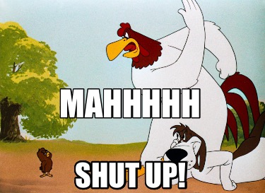 mahhhhh-shut-up5
