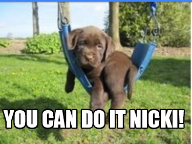 you-can-do-it-nicki