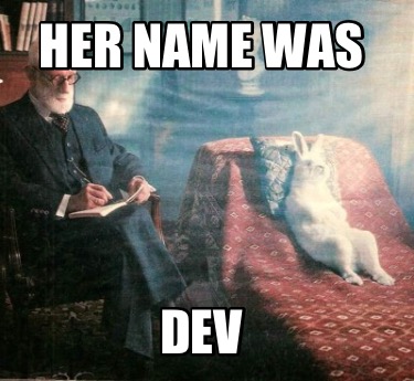 her-name-was-dev