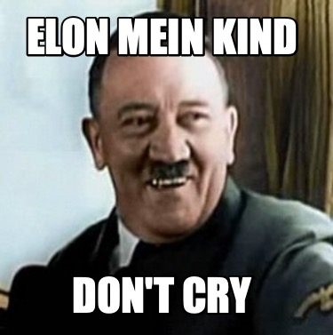 elon-mein-kind-dont-cry
