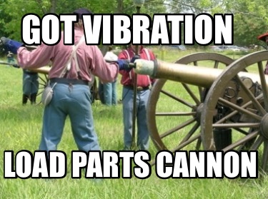 got-vibration-load-parts-cannon