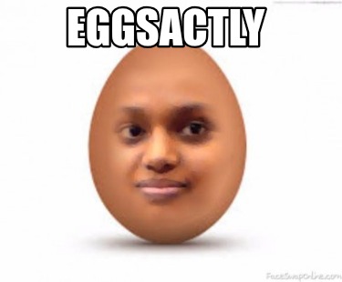 eggsactly2