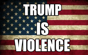 trump-violence-is