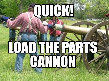 quick-load-the-parts-cannon0