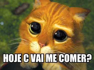 hoje-c-vai-me-comer