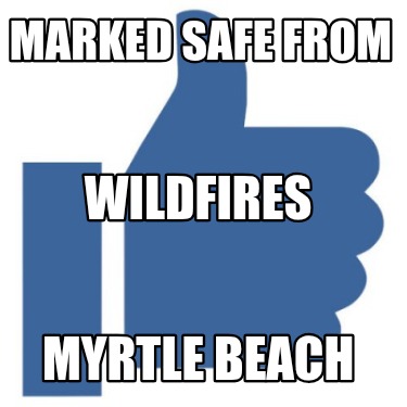 marked-safe-from-myrtle-beach-wildfires