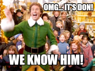 omg...-its-don-we-know-him