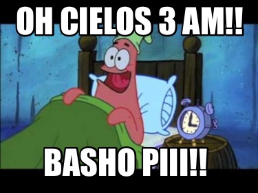oh-cielos-3-am-basho-piii