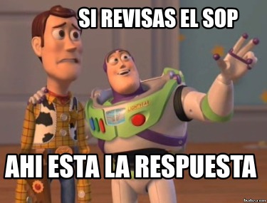 si-revisas-el-sop-ahi-esta-la-respuesta