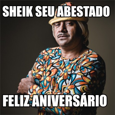 sheik-seu-abestado-feliz-aniversrio