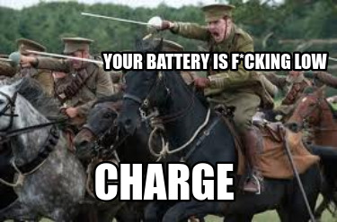 your-battery-is-fcking-low-charge