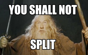 you-shall-not-split