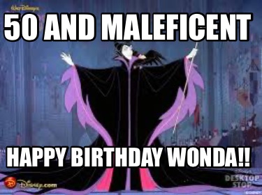 50-and-maleficent-happy-birthday-wonda