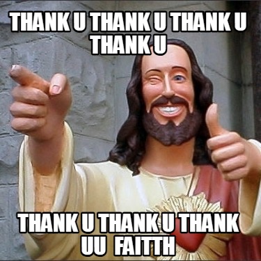 thank-u-thank-u-thank-u-thank-u-thank-u-thank-u-thank-uu-faitth