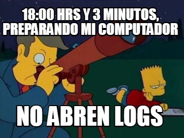 1800-hrs-y-3-minutos-preparando-mi-computador-no-abren-logs