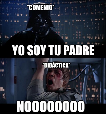 yo-soy-tu-padre-noooooooo-didctica-comenio