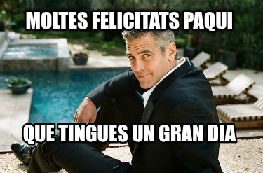 moltes-felicitats-paqui-que-tingues-un-gran-dia