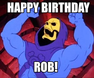 happy-birthday-rob6