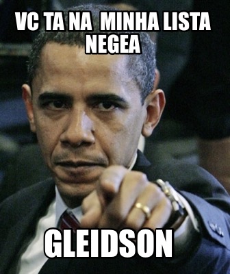 vc-ta-na-minha-lista-negea-gleidson